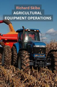 Book Cover: Agricultural Equipment Operations