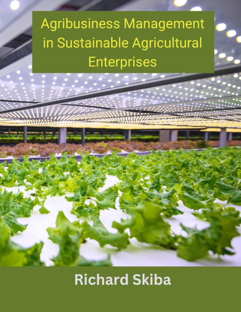 Book Cover: Agribusiness Management in Sustainable Agricultural Enterprises